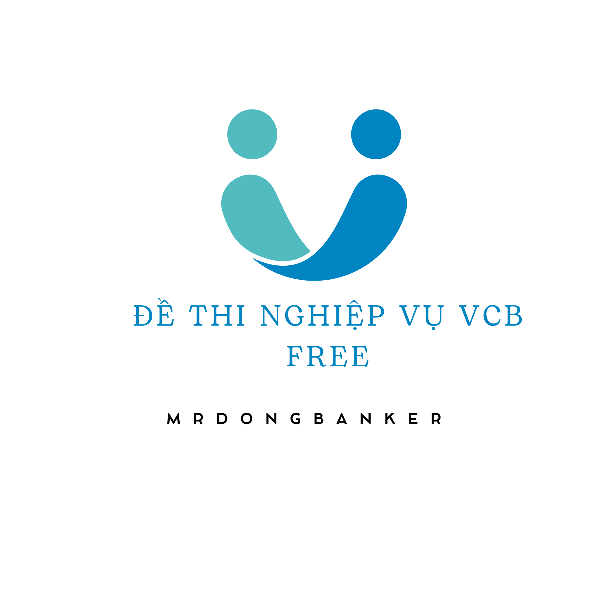 ĐỀ THI NGHIỆP VỤ VCB FREE