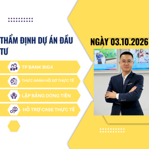 3.10 Thẩm định cho vay dự án đầu tư